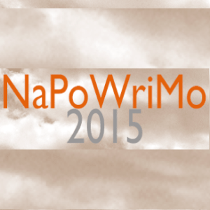 NaPoWriMo15