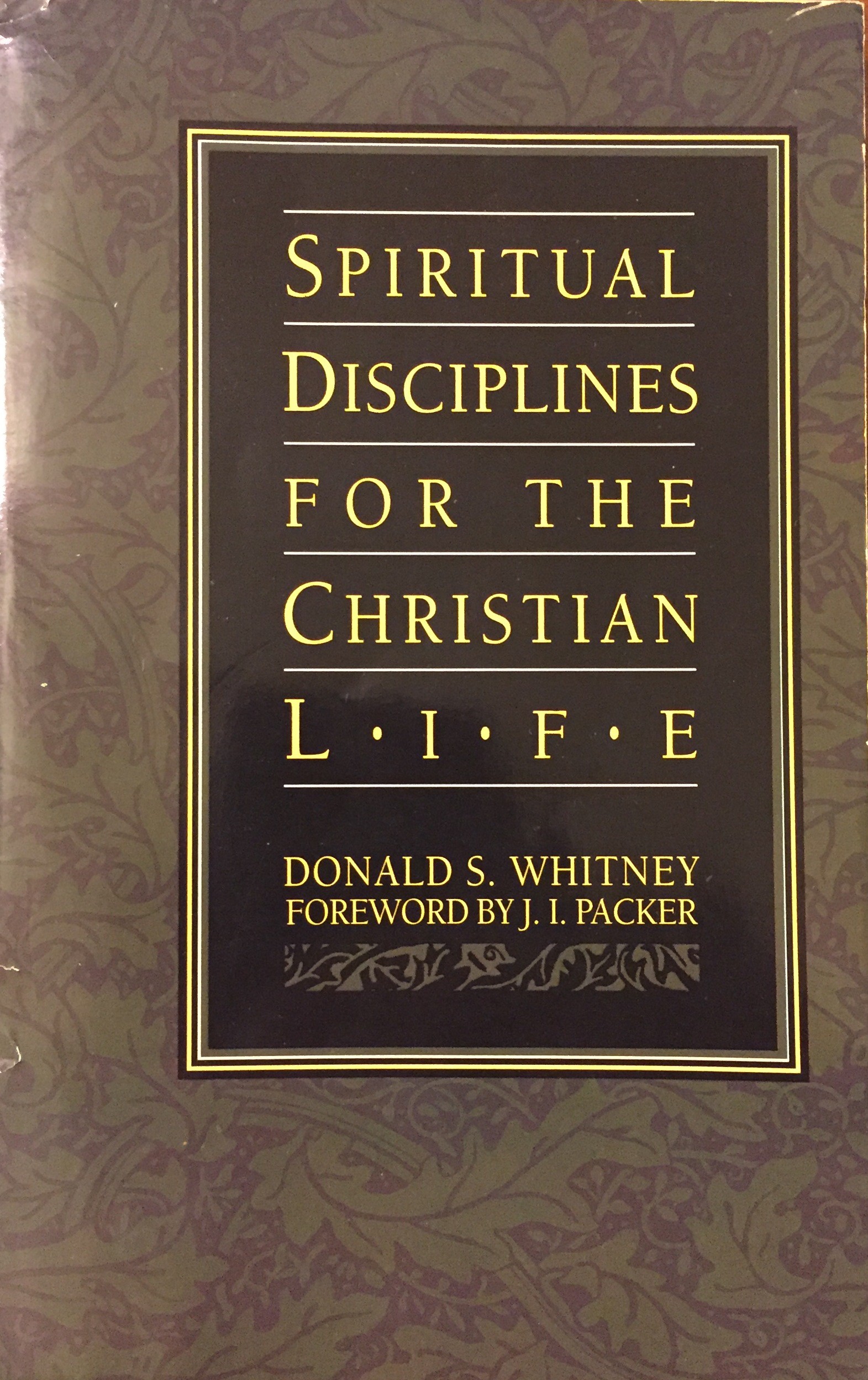 #28-spiritual disciplines for the christian life